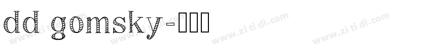 dd gomsky字体转换